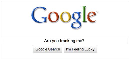 Google Are You Tracking Me?